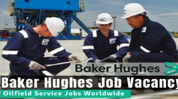 شركة بيكر هيوز (Baker Hughes) قطر تعلن عن شواغر وظيفية بقطاع النفط والطاقة